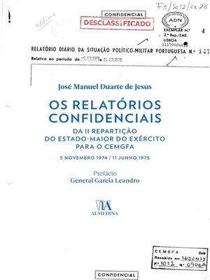 cover image of Os Relatórios Confidenciais da II Repartição do EME para o CEMGFA